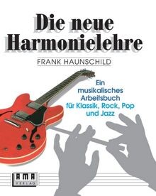 Die neue harmonielehre ein - neue, harmonielehre.