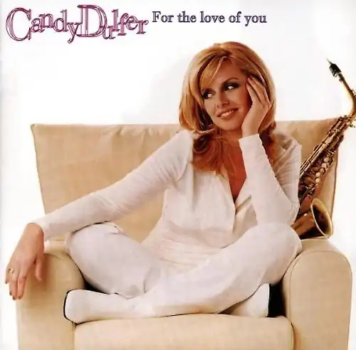 Candy dulfer for the - -, of