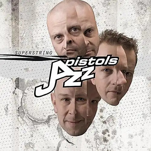 Jazz pistols superstring - jazz,