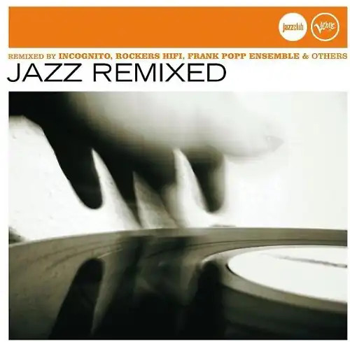 Various jazz remixed - remixed, (jazz