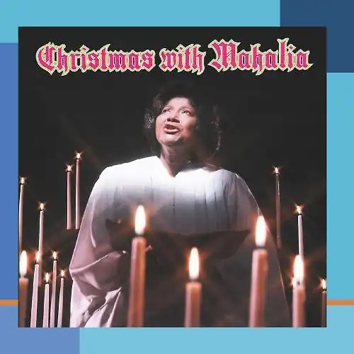 Mahalia jackson christmas - mahalia,