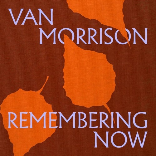 Van morrison remembering - van,