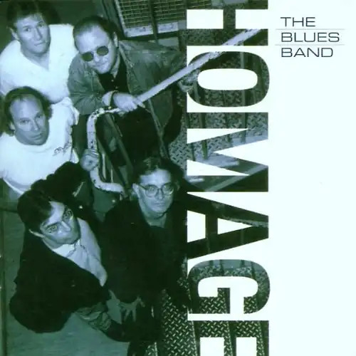 The blues band homage - blues,