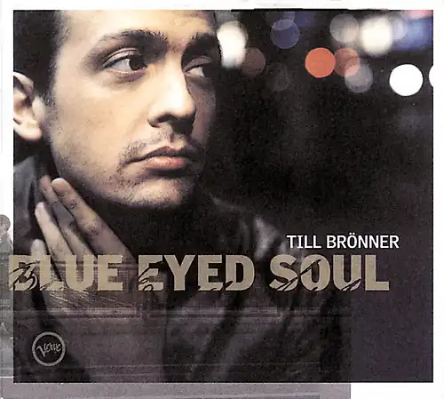 Till brönner blue eyed soul - brönner,