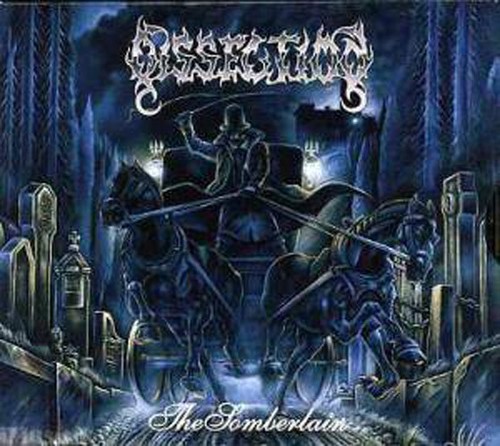 Dissection the somberlain - -,